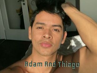 Adam_And_Thiago