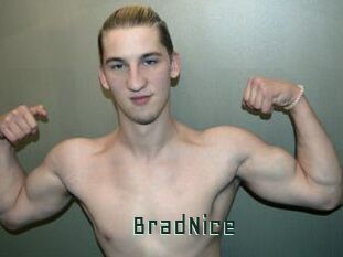 BradNice