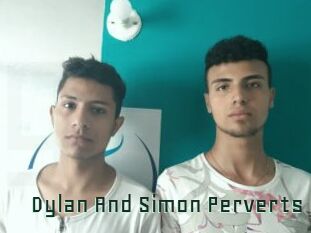 Dylan_And_Simon_Perverts