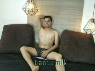 Dantemilk