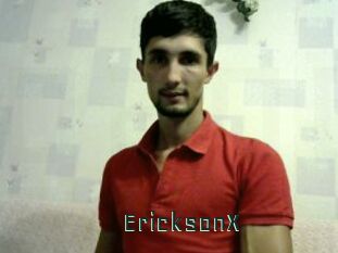 EricksonX