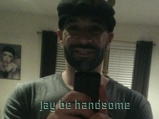 Jay_be_handsome