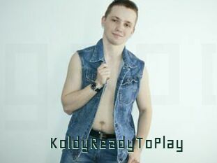 KoldyReadyToPlay