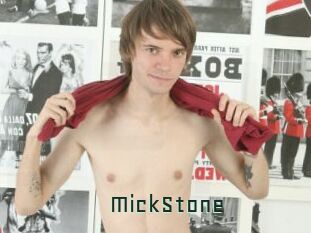 MickStone