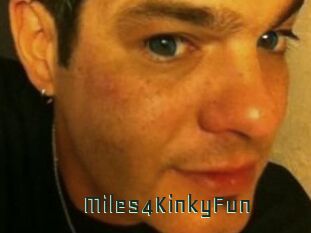 Miles4KinkyFun