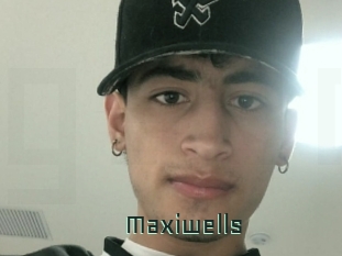 Maxiwells