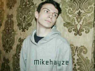 Mikehayze