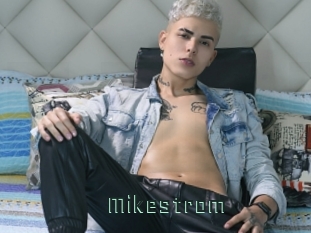 Mikestrom