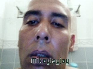 Mikeyjayjay