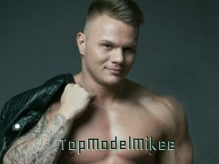 TopModelMikee