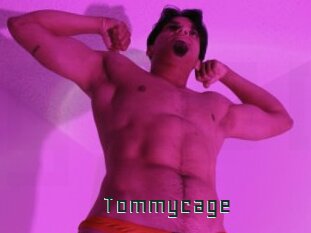 Tommycage