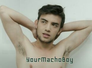 YourMachoBoy